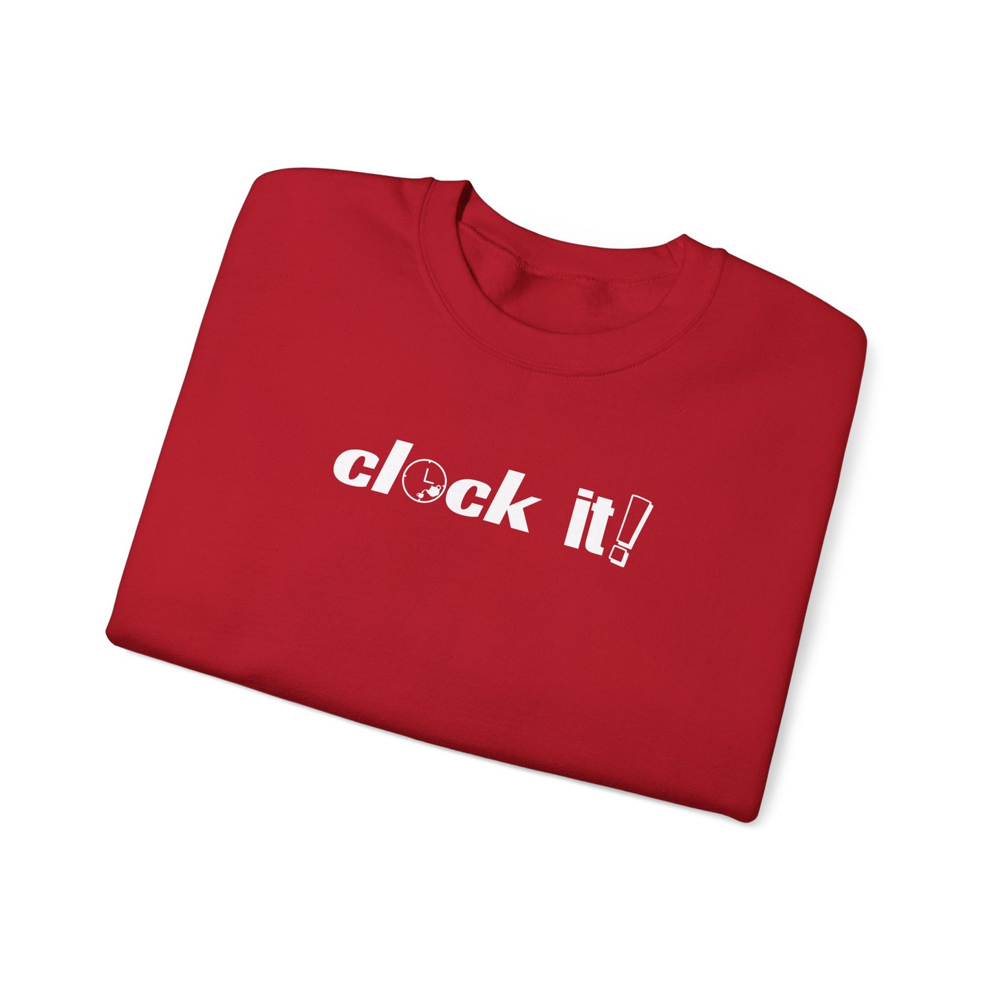 Unisex Crewneck Sweatshirt - 'Clock It!' Motivational Design