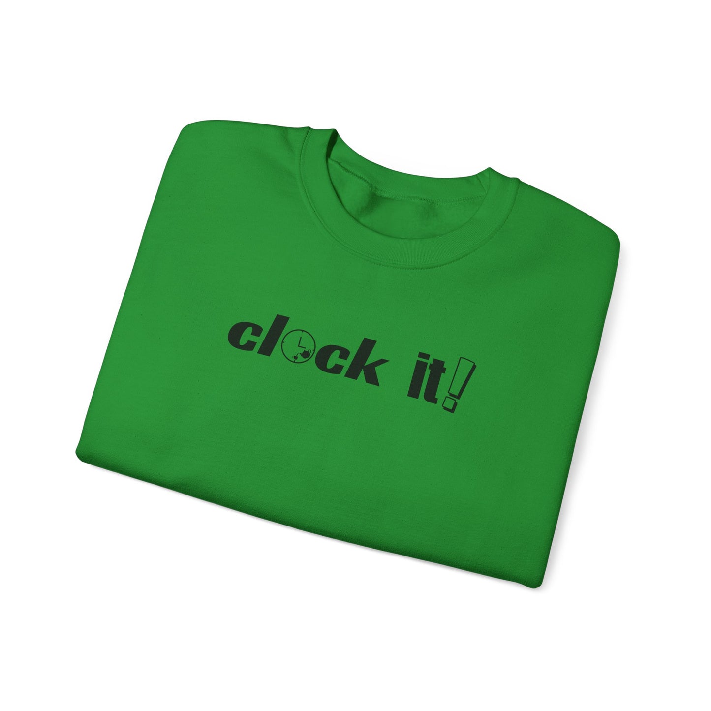 Clock It! Unisex Crewneck Sweatshirt