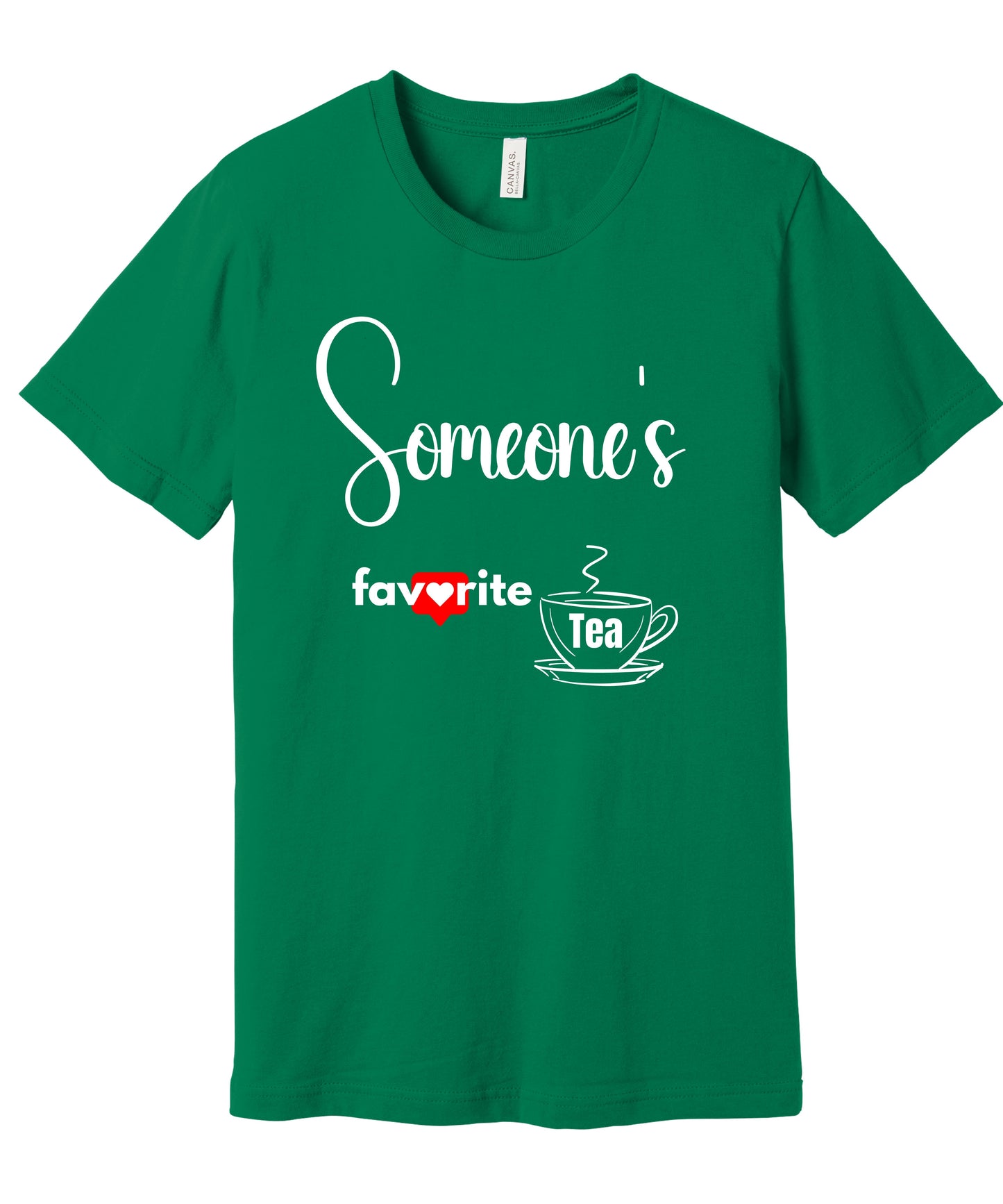 Someone's Favorite Cup of Tea - Unisex Cotton T-Shirt