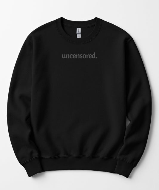 Uncensored - Because Speech is Free! Unisex Crewneck Sweatshirt