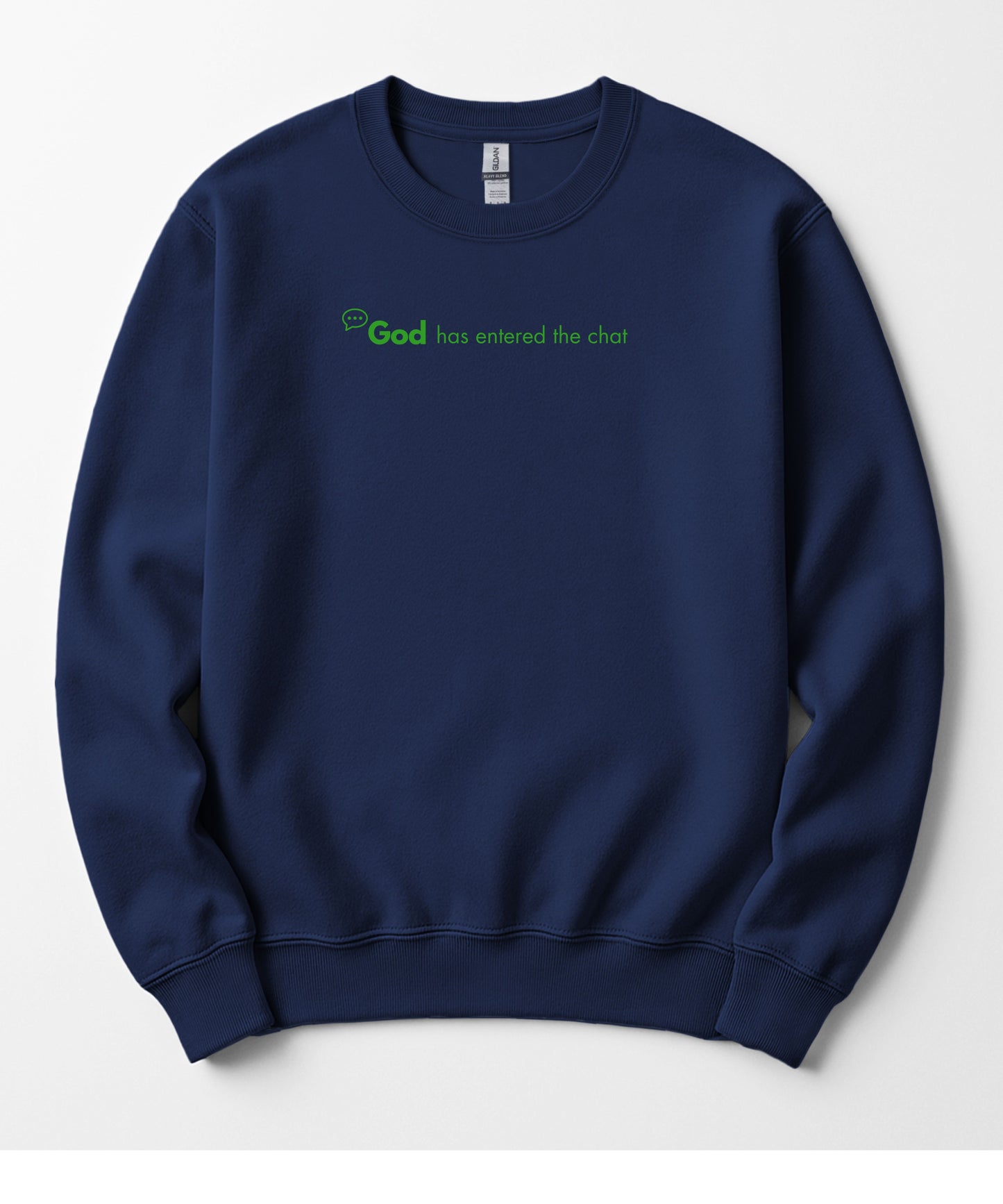 GOD Has Entered The Chat - Spiritual Unisex Crewneck Sweatshirt